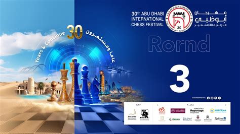 30th Abu Dhabi International Chess Festival .
